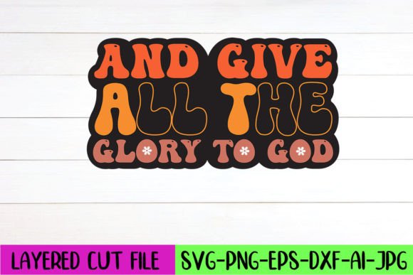 And Give All the Glory to God Retro SVG Review