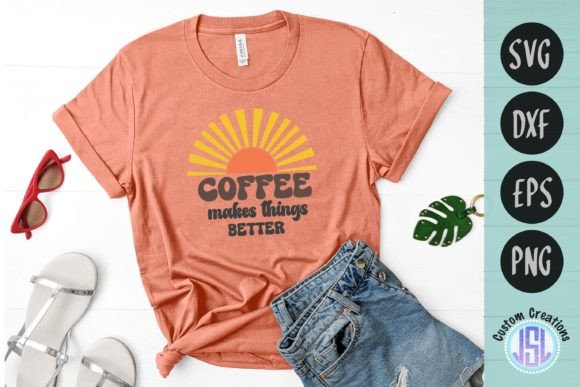 Coffee Makes Things Better Retro SVG Review