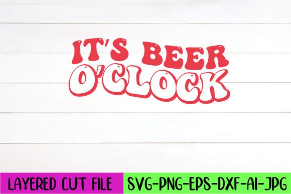 It's Beer O'clock Retro SVG Design Review
